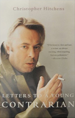 Letters to a Young Contrarian is a must read!